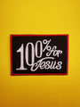 100% for Jesus