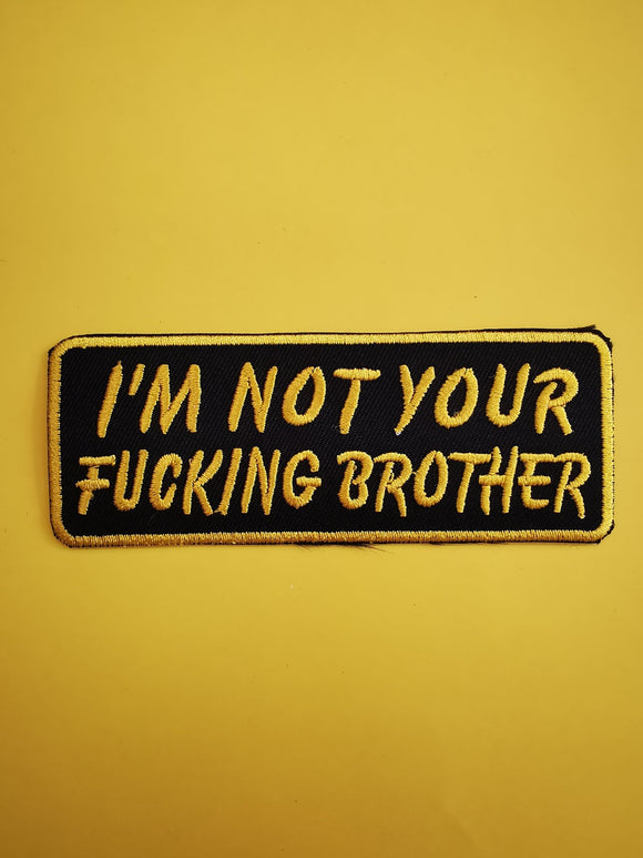 I'm not your brother - Kwaitokoeksister South Africa
