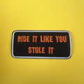 Ride it