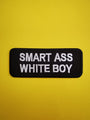 Smart ass white boy