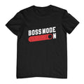 Boss Mode T-Shirt