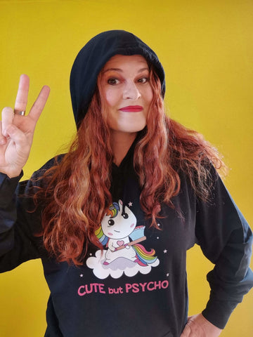 Cute but Psycho Hoodie
