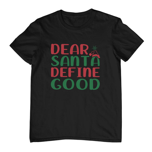 Dear Santa Christmas T-Shirt - Kwaitokoeksister South Africa