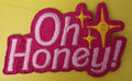 Oh Honey Embroidered Iron on Patch - Kwaitokoeksister South Africa